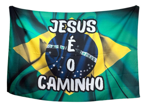 Bandeira Brasil Jesus É O Caminho Frete Grátis 150 X 100