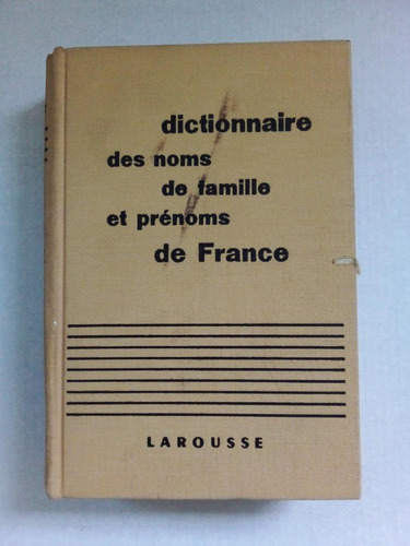 Imagen 1 de 1 de  Dictionnaire Des Noms - Dauzat - Larousse 1951 - U - T D