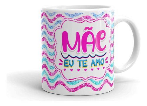 Caneca Presente Dia Das Mães 20