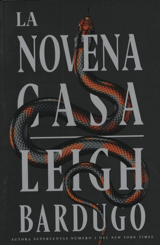 La Novena Casa (saga Alex Stern 1) - Leigh Bardugo - T. Dura