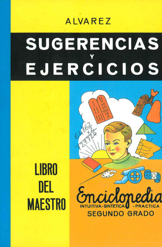Sugerencias Y Ejercicios El Libro Del Maestro - Antonio A...
