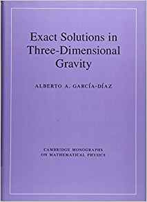 Exact Solutions In Threedimensional Gravity (cambridge Monog