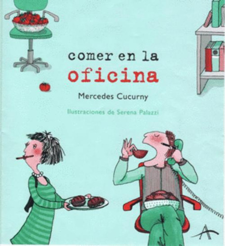 Libro Comer En La Oficina