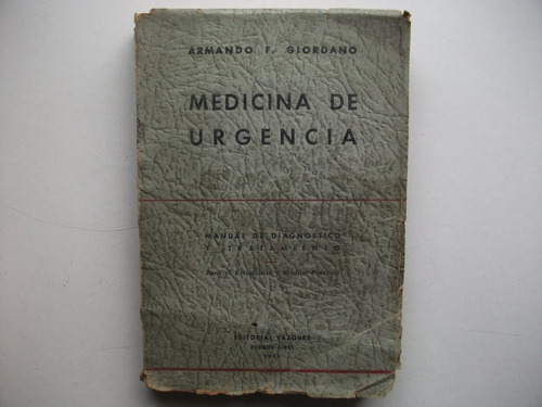 Medicina De Urgencia - Diagnóstico Y Tratamiento - Giordano