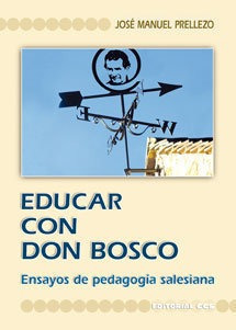 Educar Con Don Bosco - Prellezo, Jose Manuel