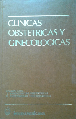 Clínicas Obstétricas Ginecológicas Vol. 1 / 1984 - Interame