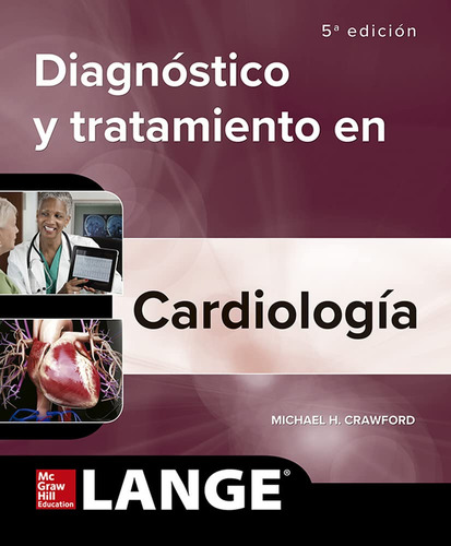 Diagnostico Clínico Y Tratamiento En Cardiología 61wk2