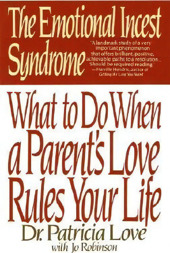 Emotional Incest Syndrome, De Patricia Love. Editorial Bantam Doubleday Dell Publishing Group Inc, Tapa Blanda En Inglés