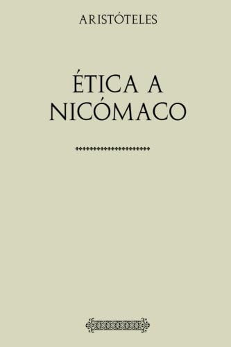 Libro: Ética A Nicómaco (spanish Edition)