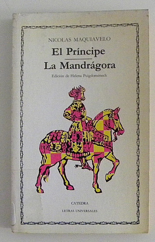 El Principe - La Mandrágora - Nicolás Maquiavelo