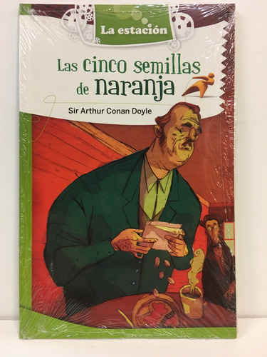 Las Cinco Semillas De Naranja - Arthur Conan Doyle