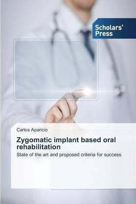 Zygomatic Implant Based Oral Rehabilitation - Aparicio Ca...