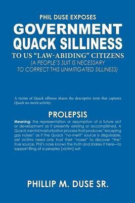 Libro Phil Duse Exposes Government Quack Silliness To Us ...