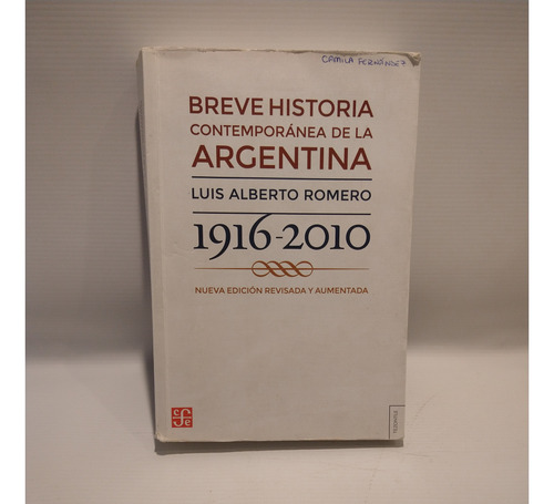 Breve Historia Contemporanea Argentina 1916 2010 Romero Fce