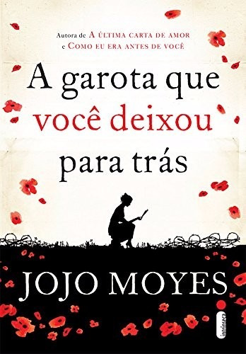 A Garota Que Voce Deixou Para Tras Livro Segunda Guerra Jojo