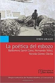 La Poética Del Esbozo - Efrén Giraldo