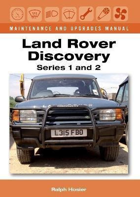 Land Rover Discovery Maintenance And Upgrades Man Hardaqwe