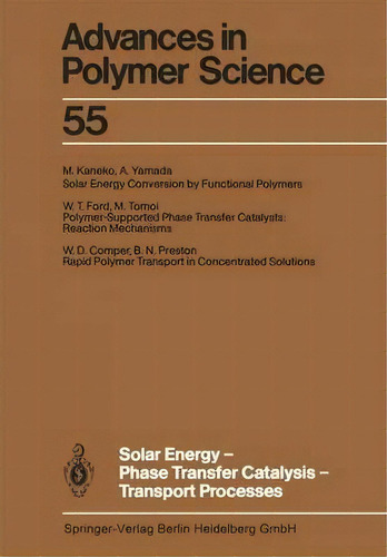 Solar Energy-phase Transfer Catalysis-transport Processes, De W. D. Comper. Editorial Springer Verlag Berlin Heidelberg Gmbh Co Kg, Tapa Blanda En Inglés