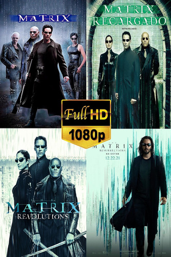 Matrix Saga Completa Serie De Peliculas Calidad Full Hd