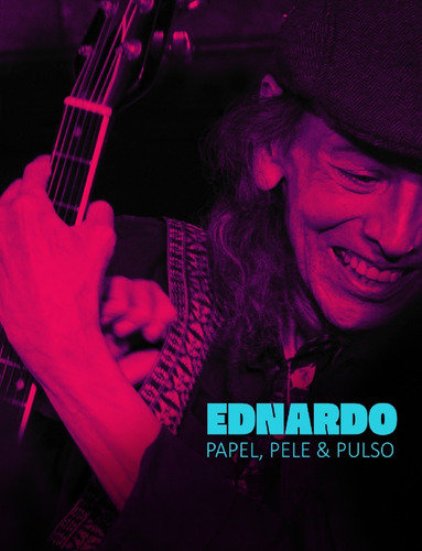 Ednardo Papel, Pele E Pulso, De Ednardo. Editorial Aura Edições Musicais, Capa Dura, Edição 1 Em Português, 2025