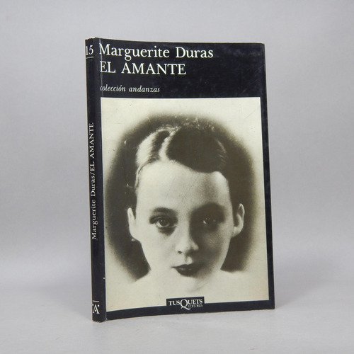 El Amante Marguerite Duras Tusquets Editores Q7
