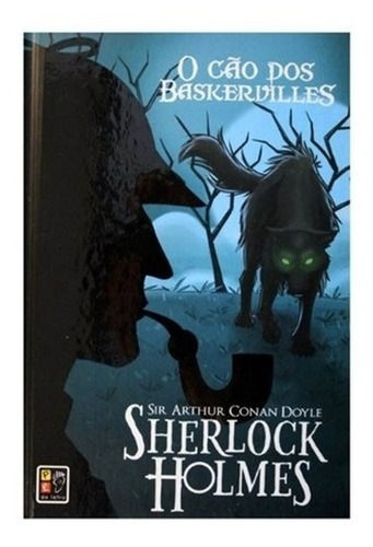 Livro O Cão Dos Baskervilles - Capa Dura