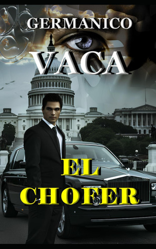 Libro: El Chofer (spanish Edition)