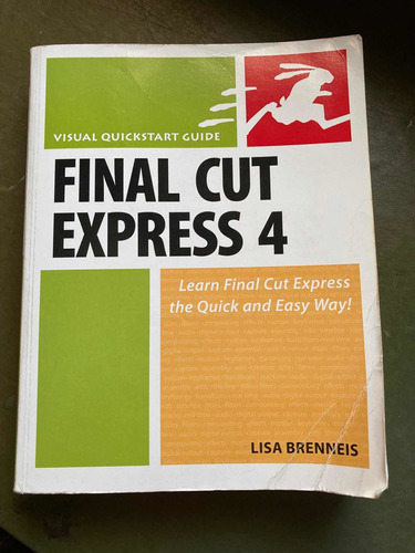 Final Cut Express 4 Lisa Brenneis Libro En Inglés Usado