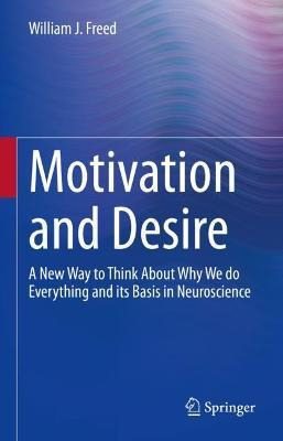 Libro Motivation And Desire : A New Way To Think About Wh...