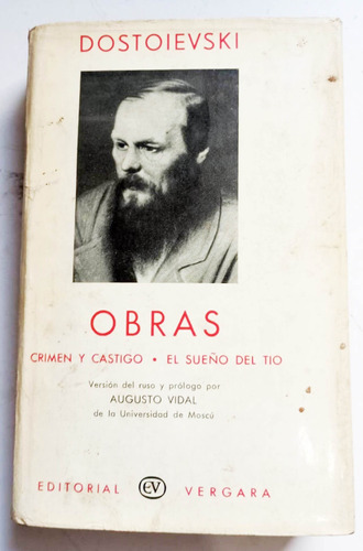 Crimen Y Castigo El Sueño Del Tío  Dostoievski Vergara 1961