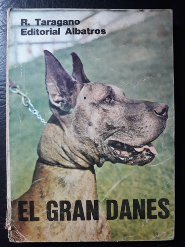 El Gran Danes R. Taragano Albatros 