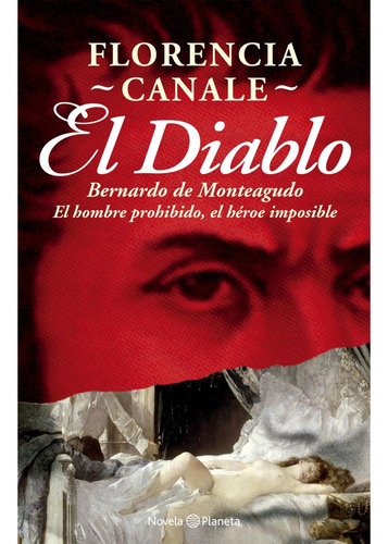 El Diablo, de Florencia Canale., vol. 1. Editorial Planeta, tapa blanda, edición 1 en español, 2023