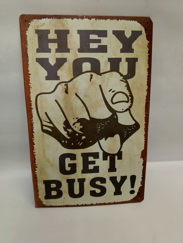 Aviso Metal U.s.a Get Busy Pintado Lamina Original Grande  