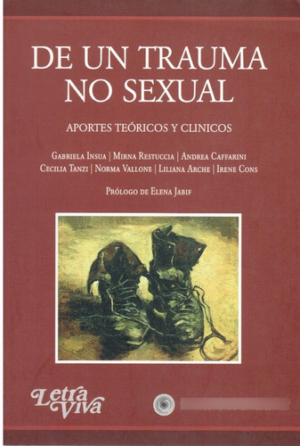 De Un Trauma No Sexual.( Cons, Irene - Insua, Gabriela )