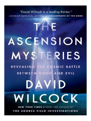 The Ascension Mysteries - David Wilcock. Eb18