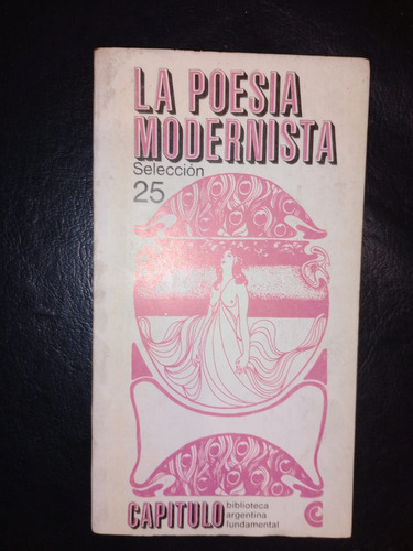 Libro La Poesía Modernista Selección Guillermo Ara