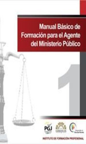 Manual Basico De Formacion Para El Agente Del Ministerio Publico (2 Tomos), De Mancera Espinoza, Miguel Angel. Editorial Ubijus, Editorial Sa De Cv, Tapa Blanda, Edición 1° Edición En Español, 2010