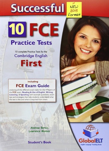 Libro Fce. Student Book. Succesful. 10 Practice Test