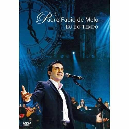 Dvd Padre Fábio De Melo - Eu E O Tempo