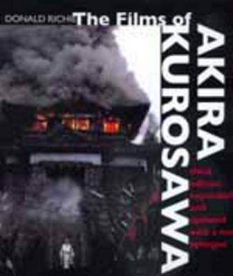The Films Of Akira Kurosawa, Third Edition, Expanded And ...