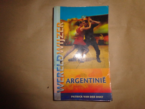 Argentinie - Wereldwijzer- Patrick Van Der Doef