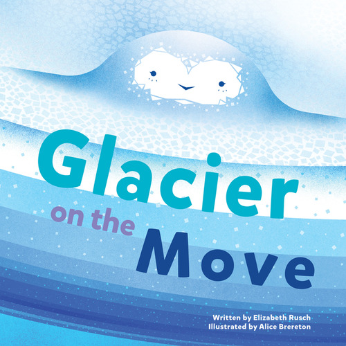 Libro Glacier On The Move - Rusch, Elizabeth