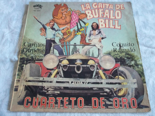  Cuarteto De Oro Gaita De Bufalo Bill Lp Vinilo Mona Gimenez