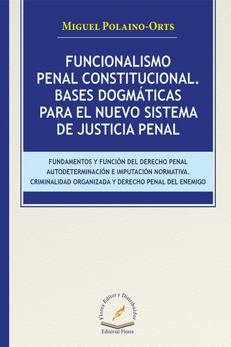 Funcionalismo Penal Constitucional.