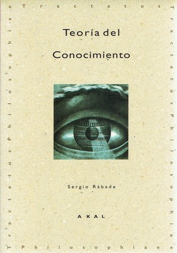 Teoría Del Conocimiento, Rábade, Ed. Akal