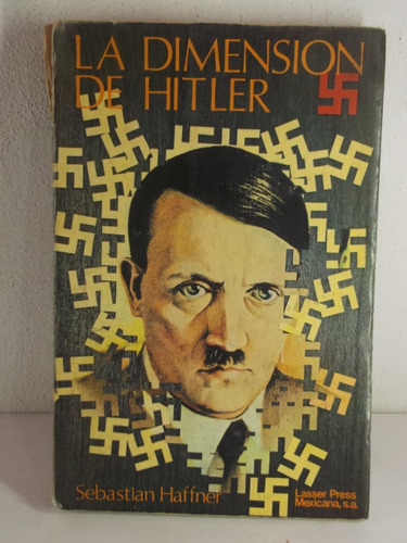 La Dimension De Hitler Sebastian Haffner Libro (Reacondicionado)