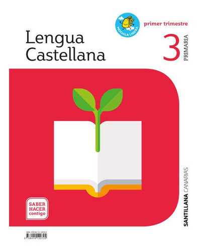 Lengua 3 Primaria Saber Hacer Contigo, De Vários Autores. Editorial Santillana Canarias, Tapa Blanda En Español