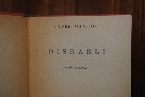 André Maurois,  Disraeli 