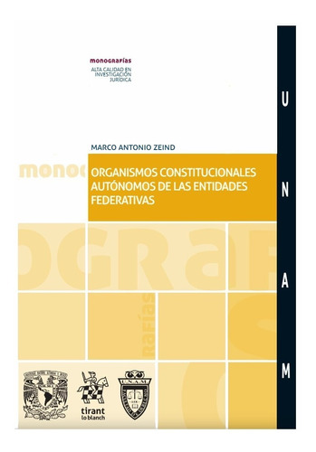 Organismos Constitucionales De Las Entidades Federativas