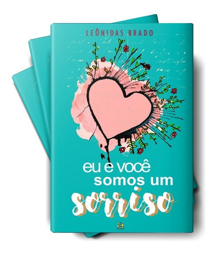 Livro Eu E Você Somos Um Sorriso